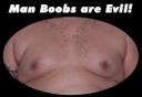 Don’t Ignore the Man Boobs on My Chest