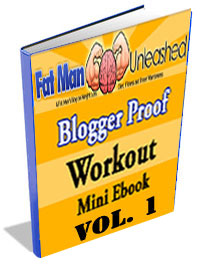 The Blogger Proof Workout, Vol. 1