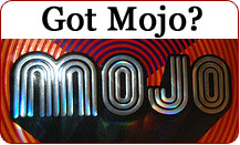 Got Mojo?